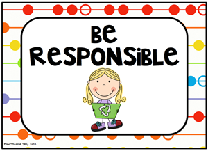 be responsible 